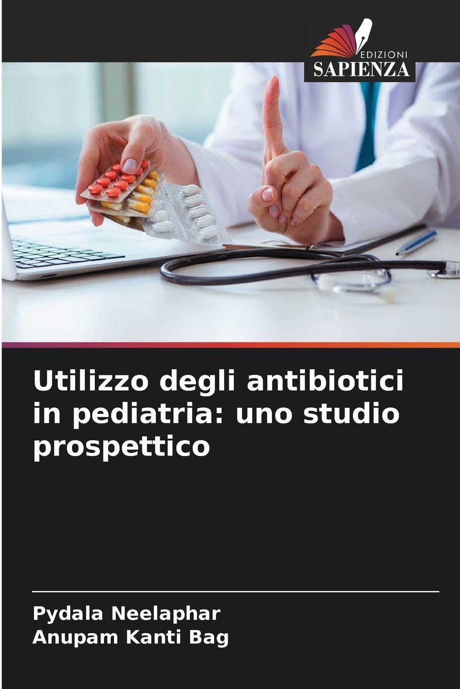 Utilizzo degli antibiotici in pediatria: uno studio prospettico Medicine