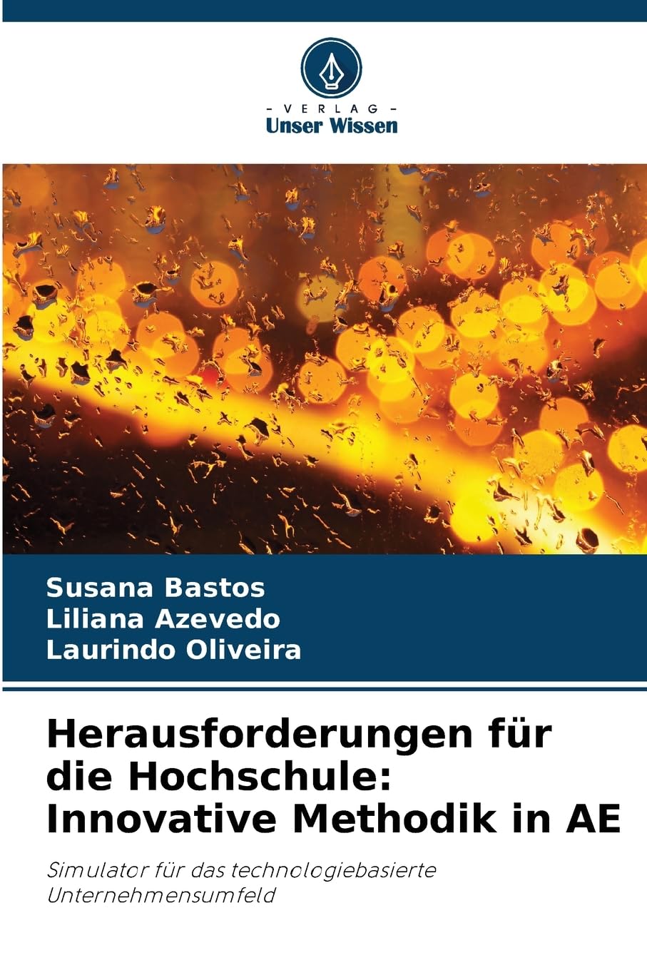 Herausforderungen für die Hochschule: Innovative Methodik in AE Books