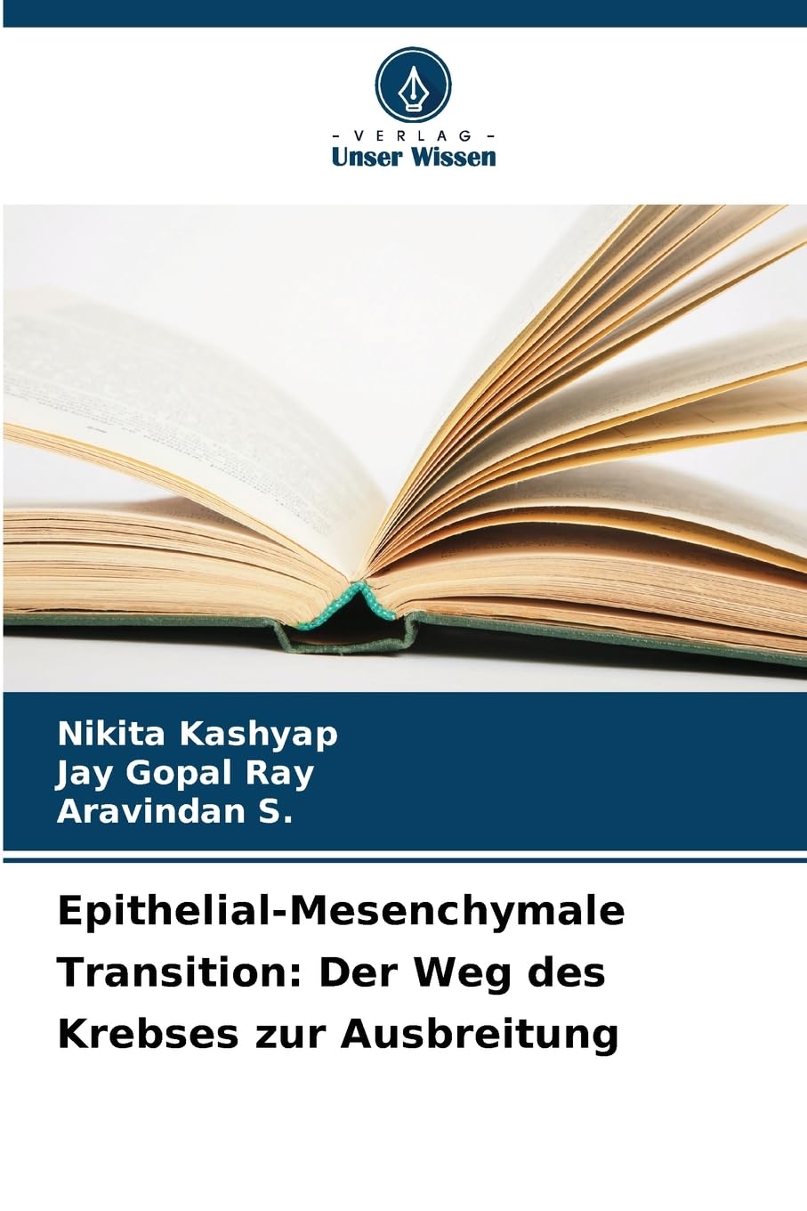 Epithelial-Mesenchymale Transition: Der Weg des Krebses zur Ausbreitung Books