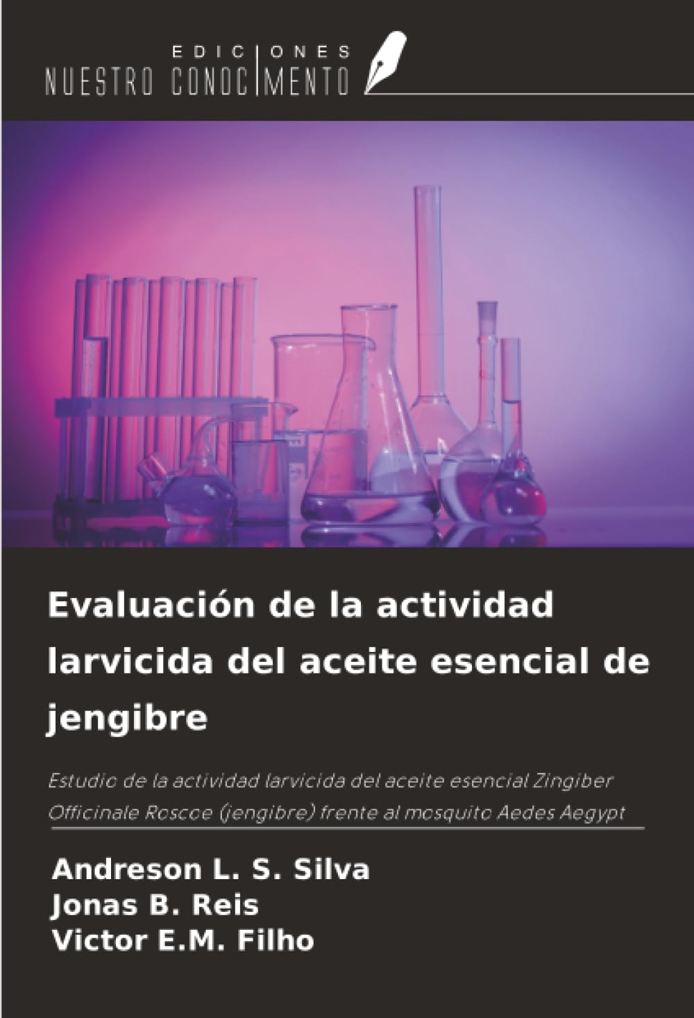 Evaluación de la actividad larvicida del aceite esencial de jengibre Natural Sciences