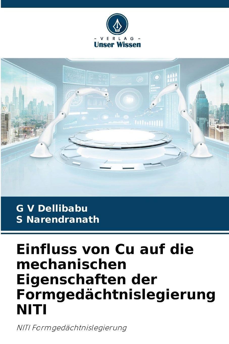 Einfluss von Cu auf die mechanischen Eigenschaften der Formgedächtnislegierung NITI Business & Technology