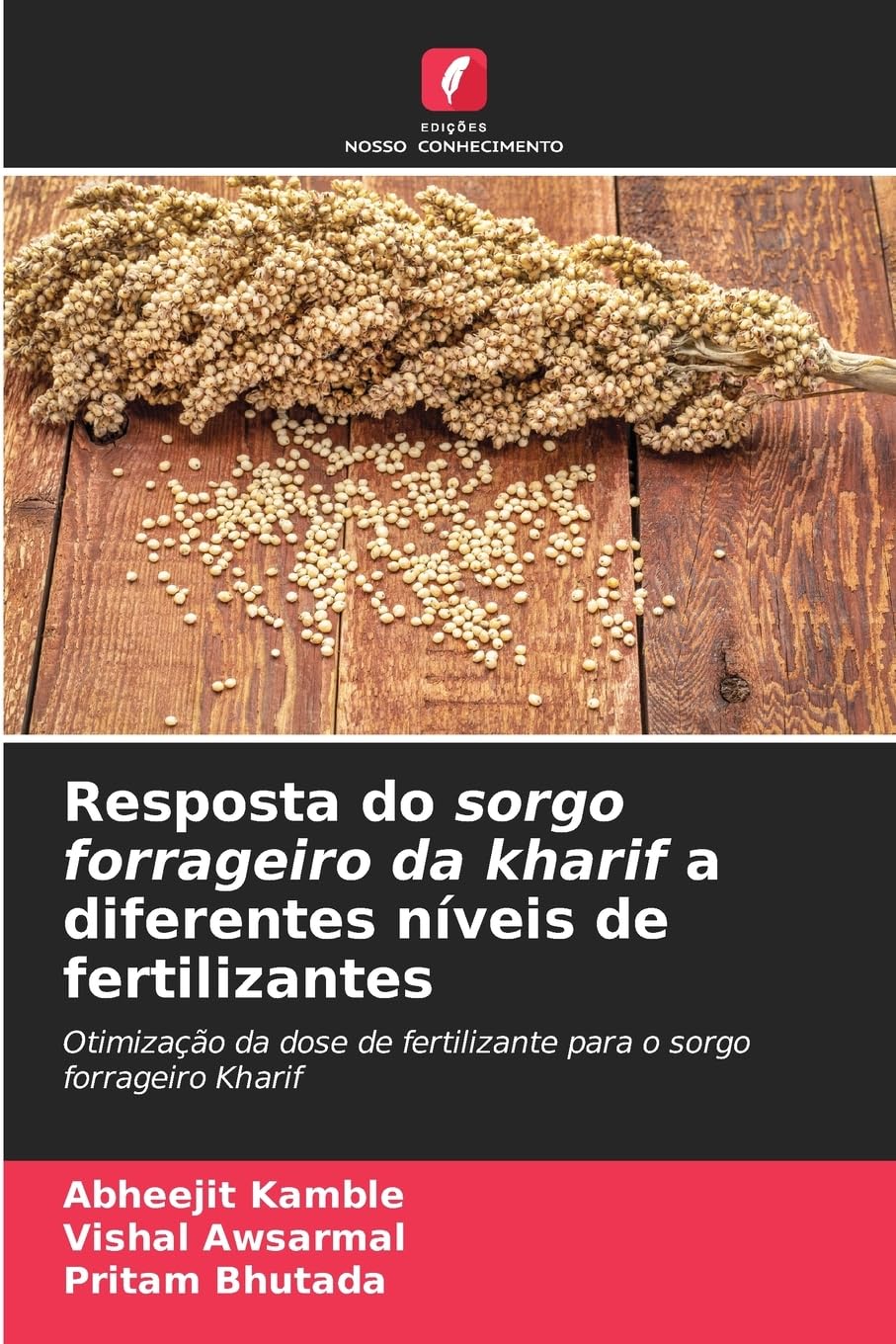 Resposta do sorgo forrageiro da kharif a diferentes níveis de fertilizantes Natural Sciences