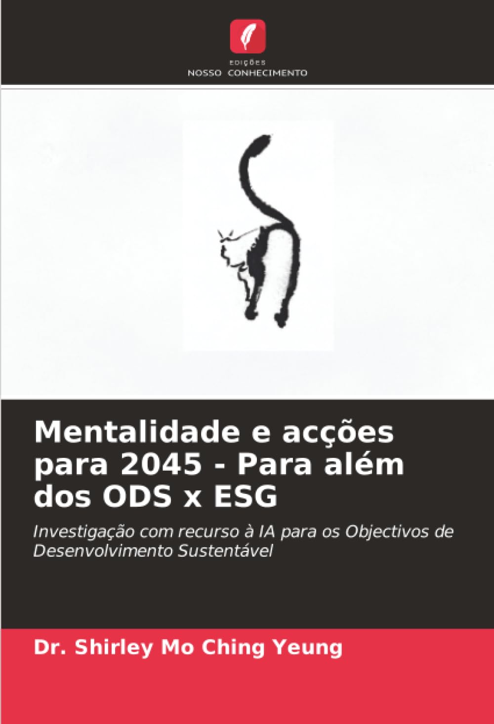 Mentalidade e acções para 2045 - Para além dos ODS x ESG Law