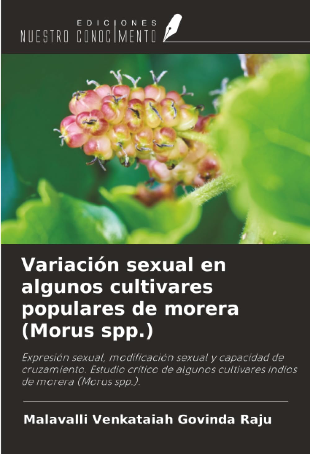Variación sexual en algunos cultivares populares de morera (Morus spp.) Natural Sciences