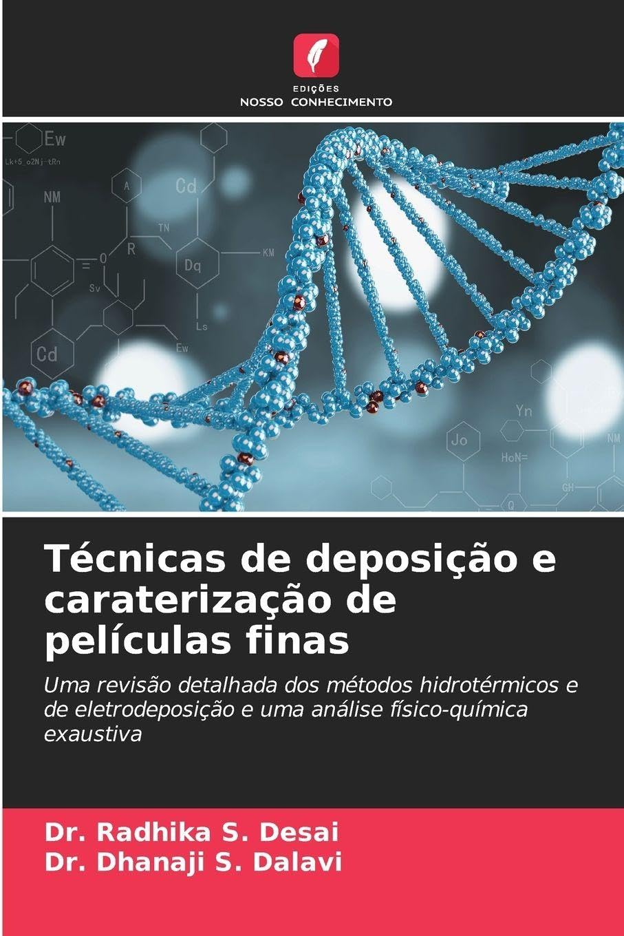 Técnicas de deposição e caraterização de películas finas Business & Technology