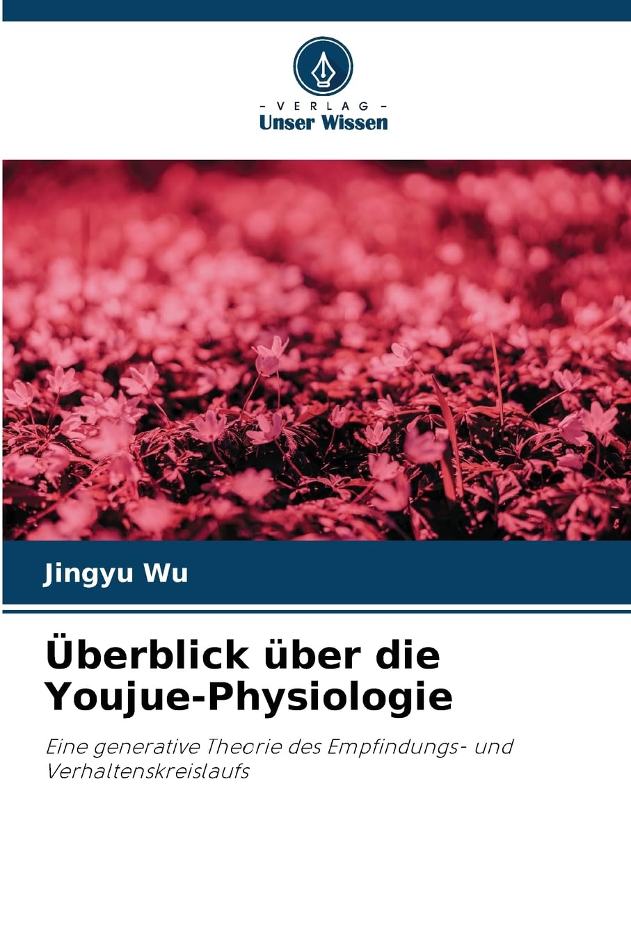 Überblick über die Youjue-Physiologie Psychology