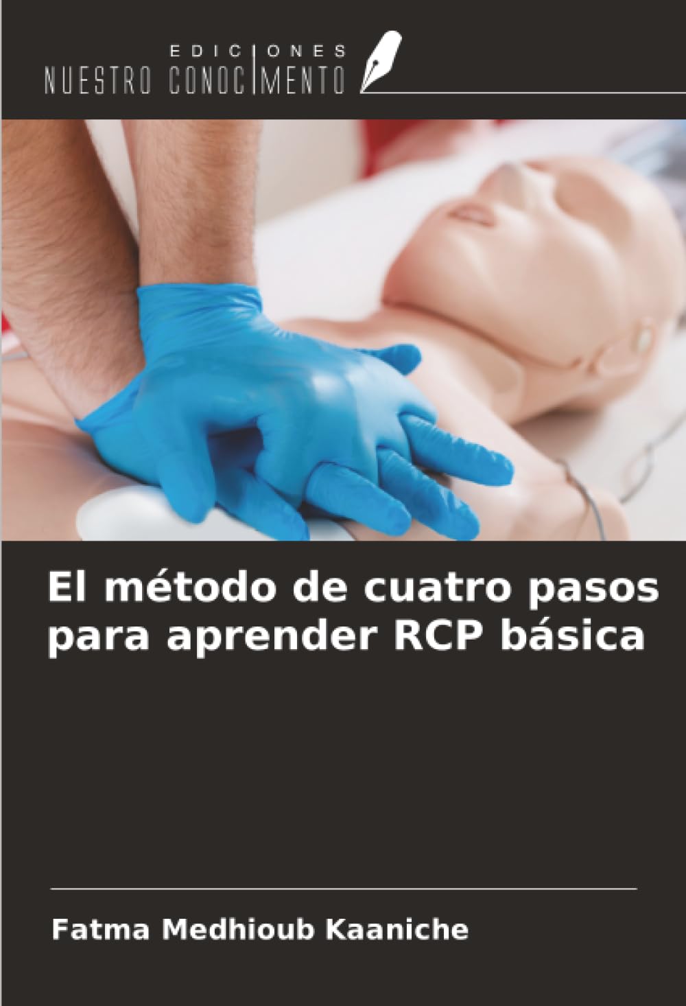 El método de cuatro pasos para aprender RCP básica Law