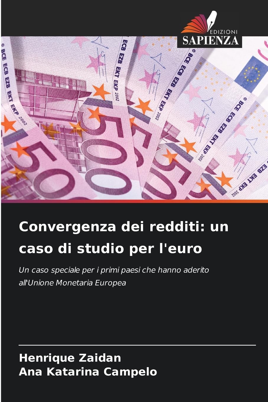 Convergenza dei redditi: un caso di studio per l'euro Law
