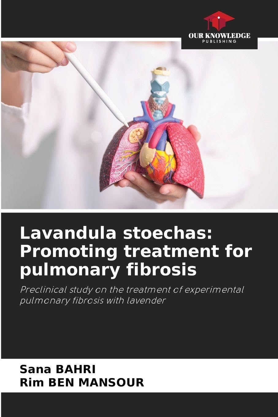 Lavandula stoechas: Promoting treatment for pulmonary fibrosis Natural Sciences