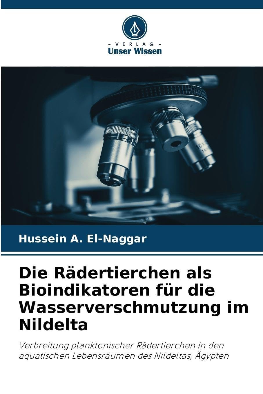 Die Rädertierchen als Bioindikatoren für die Wasserverschmutzung im Nildelta Natural Sciences