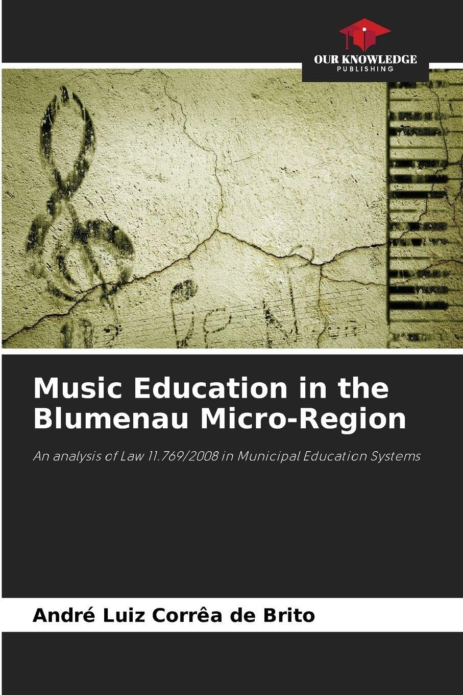 Music Education in the Blumenau Micro-Region Arts & Music