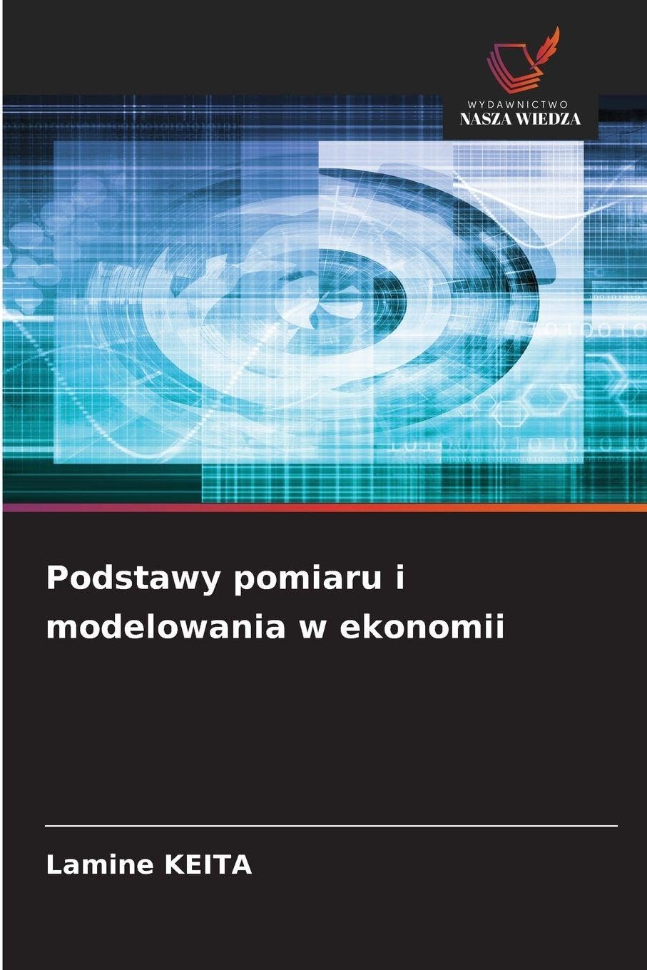 Podstawy pomiaru i modelowania w ekonomii Law