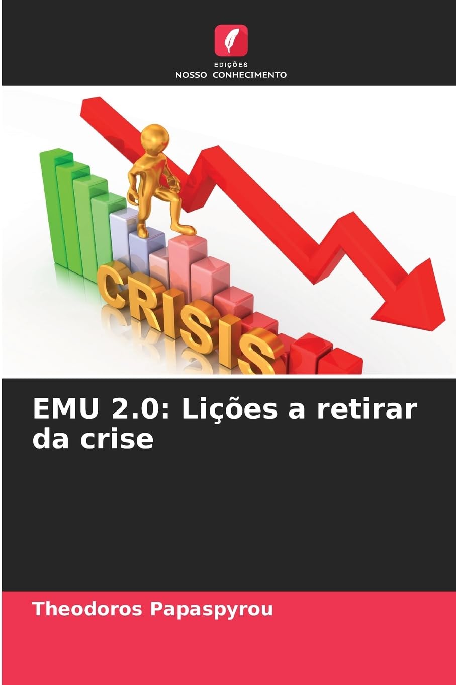 EMU 2.0: Lições a retirar da crise Law