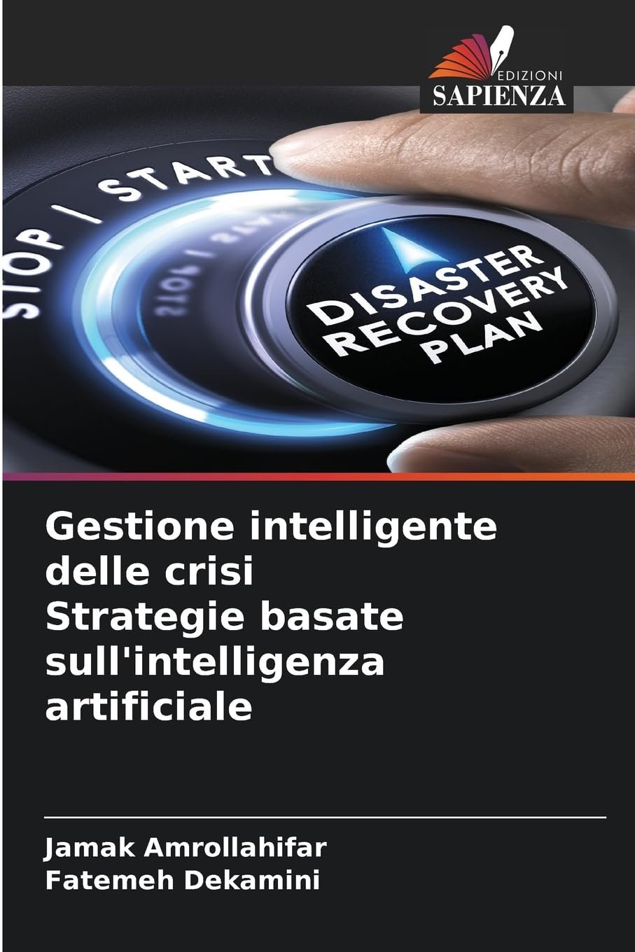 Gestione intelligente delle crisi Strategie basate sull'intelligenza artificiale Books