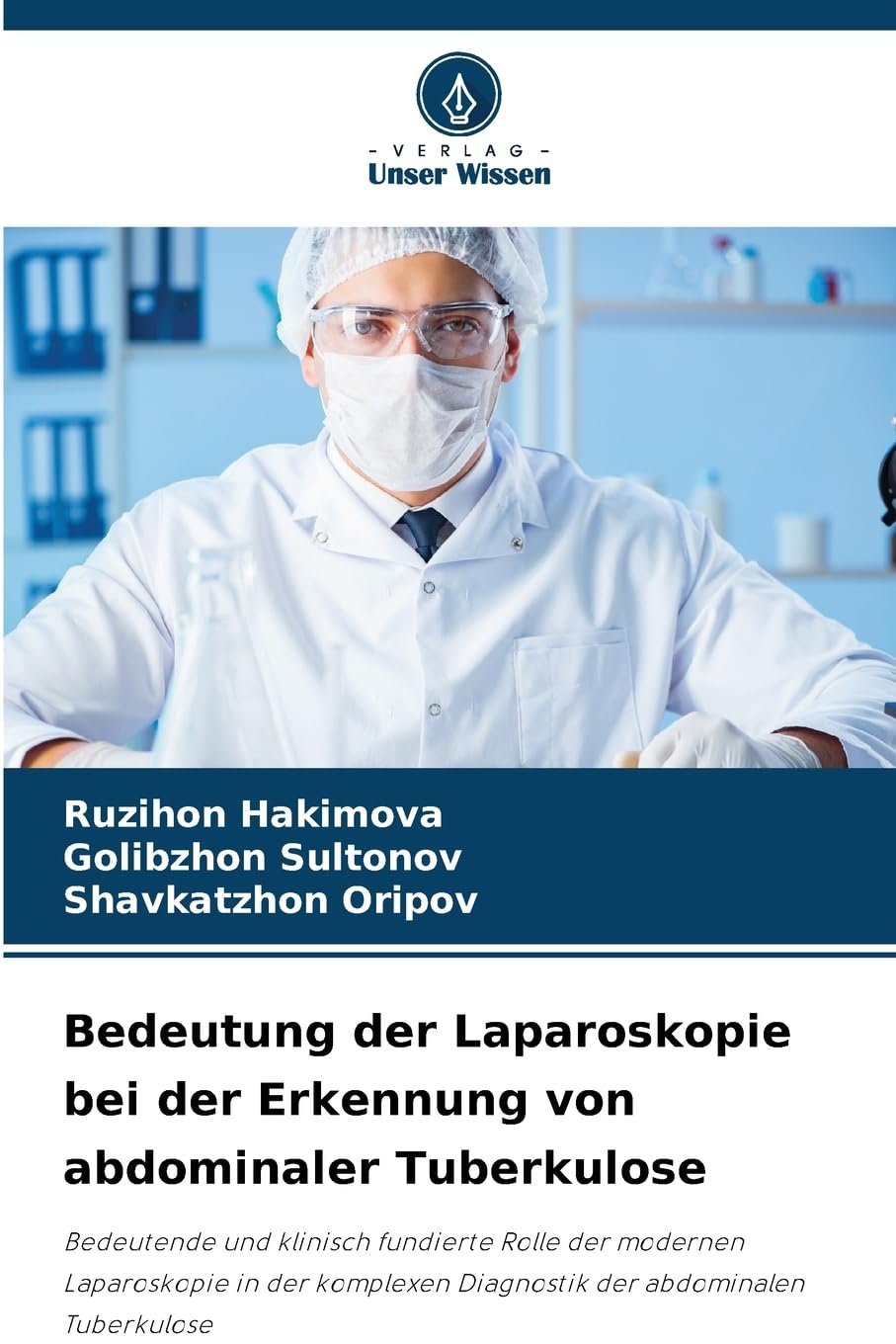 Bedeutung der Laparoskopie bei der Erkennung von abdominaler Tuberkulose Medicine