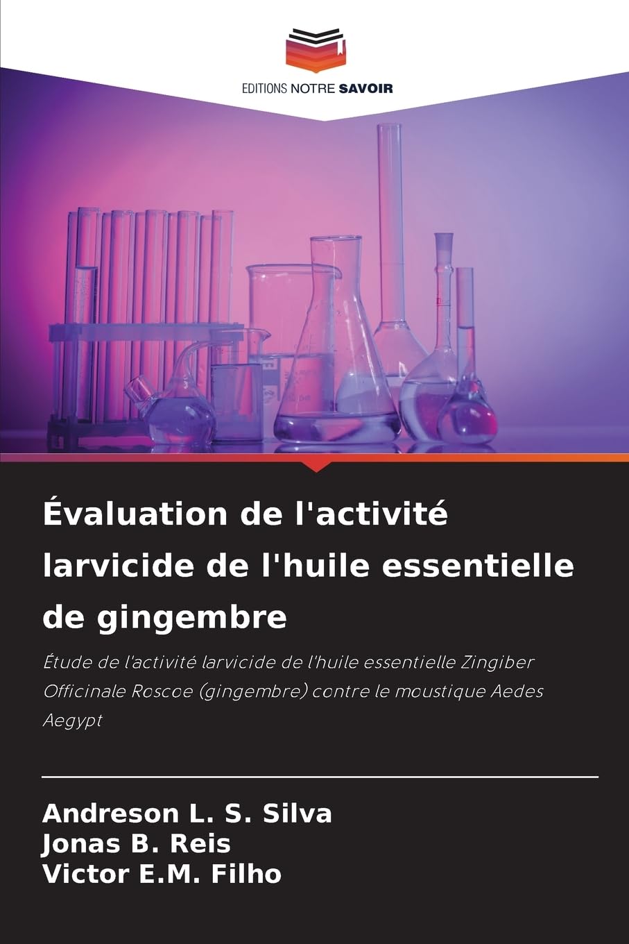 Évaluation de l'activité larvicide de l'huile essentielle de gingembre Natural Sciences