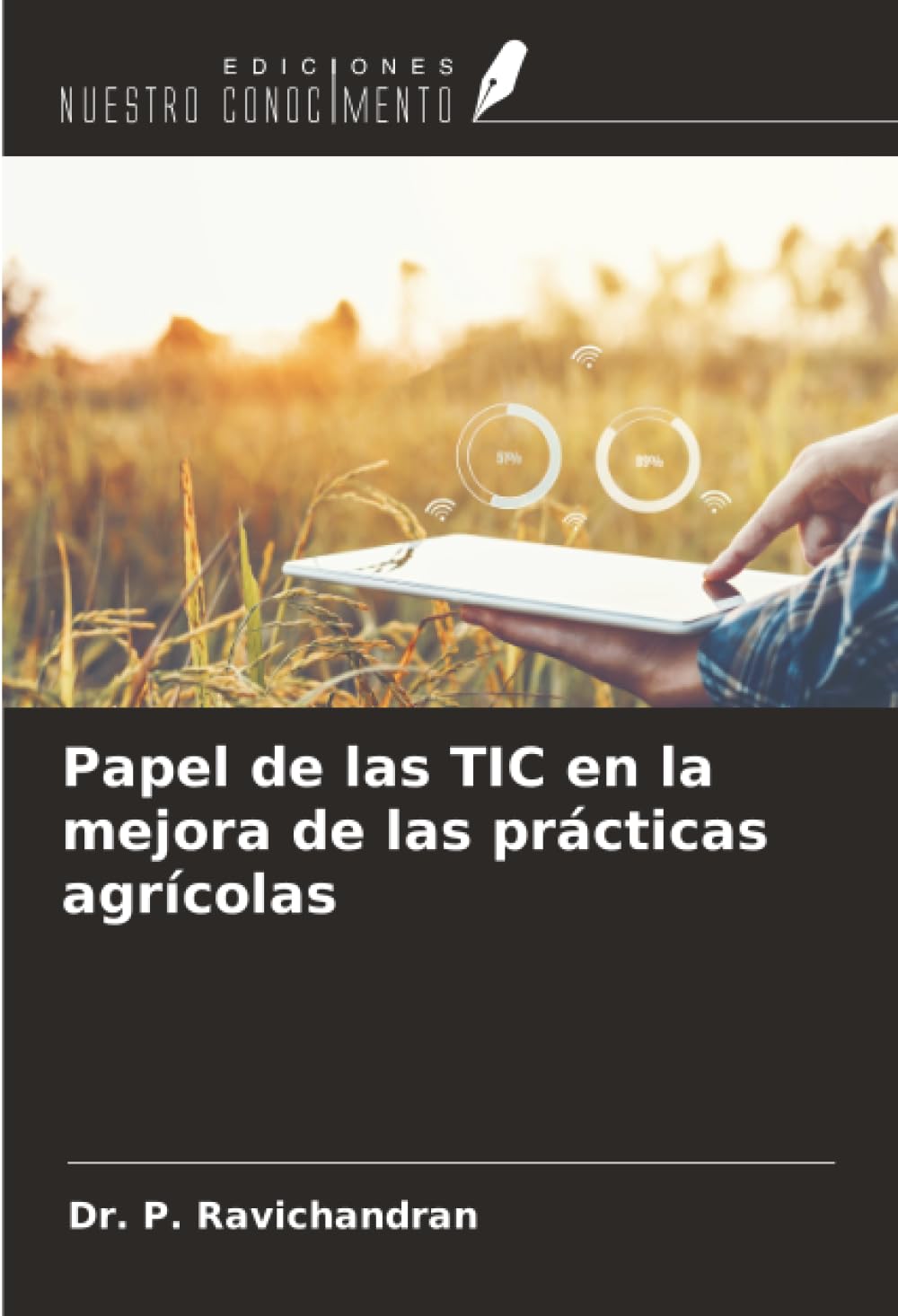 Papel de las TIC en la mejora de las prácticas agrícolas Computer Science