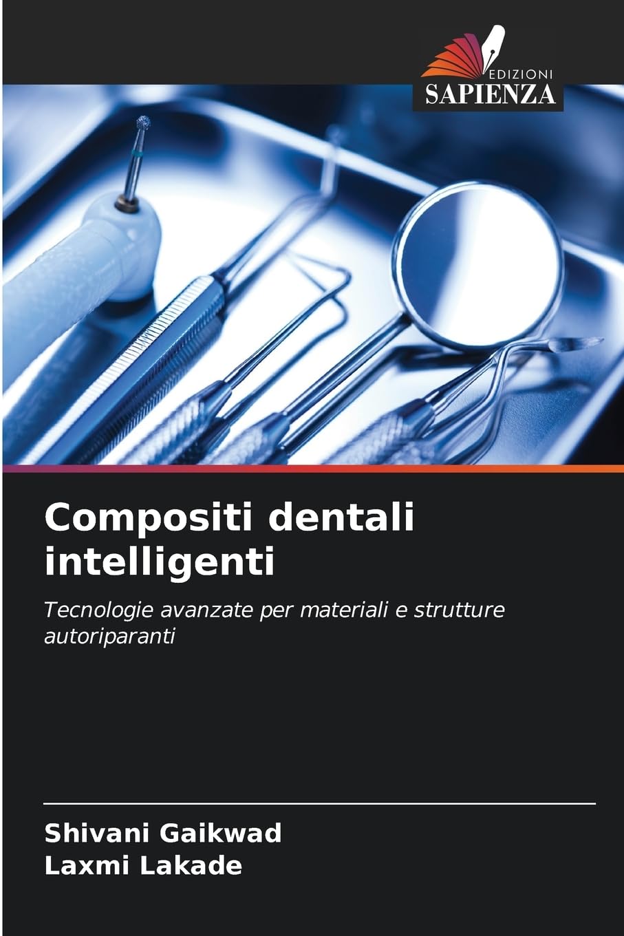 Compositi dentali intelligenti Medicine