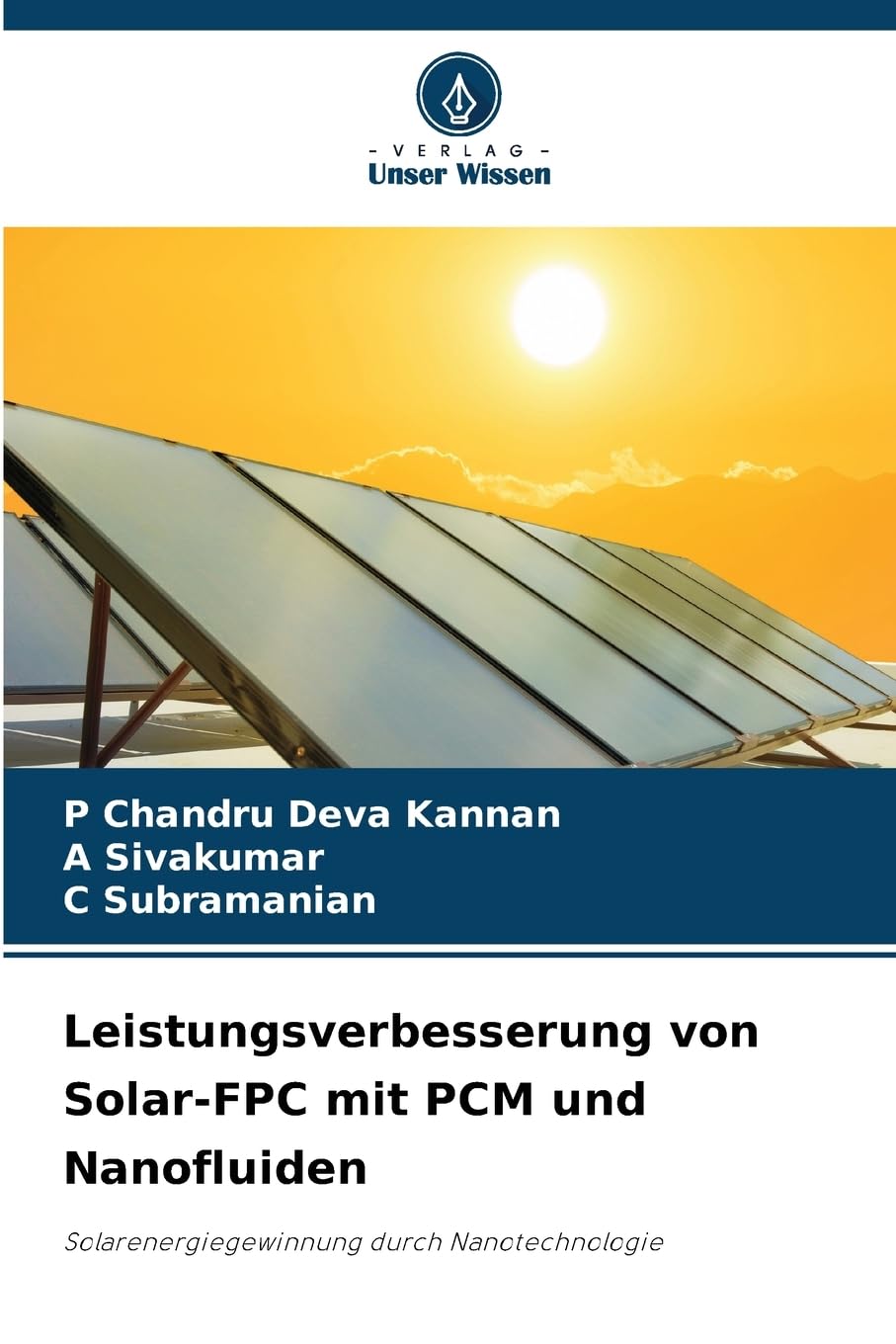 Leistungsverbesserung von Solar-FPC mit PCM und Nanofluiden Business & Technology
