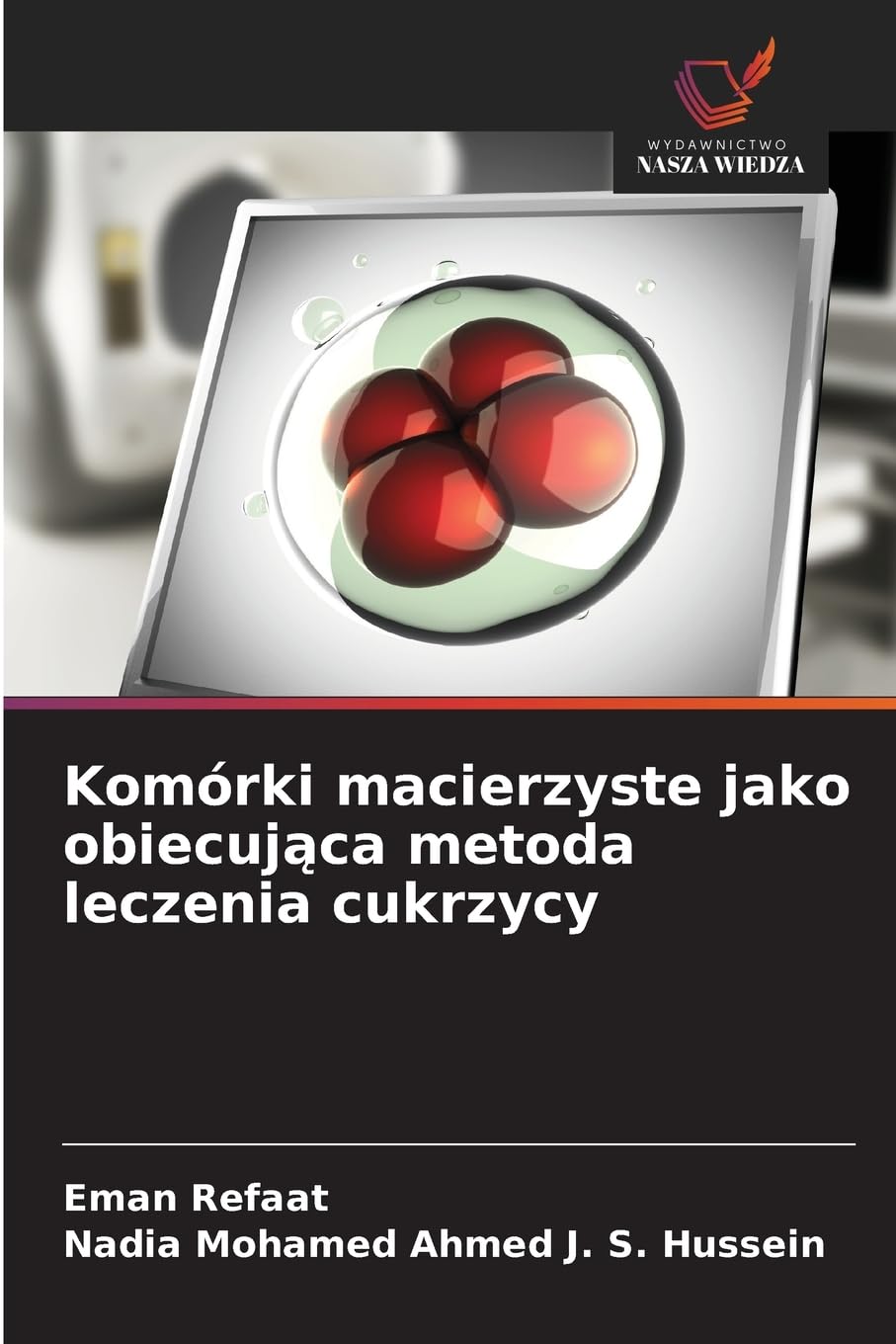 Komórki macierzyste jako obiecuj¿ca metoda leczenia cukrzycy Law