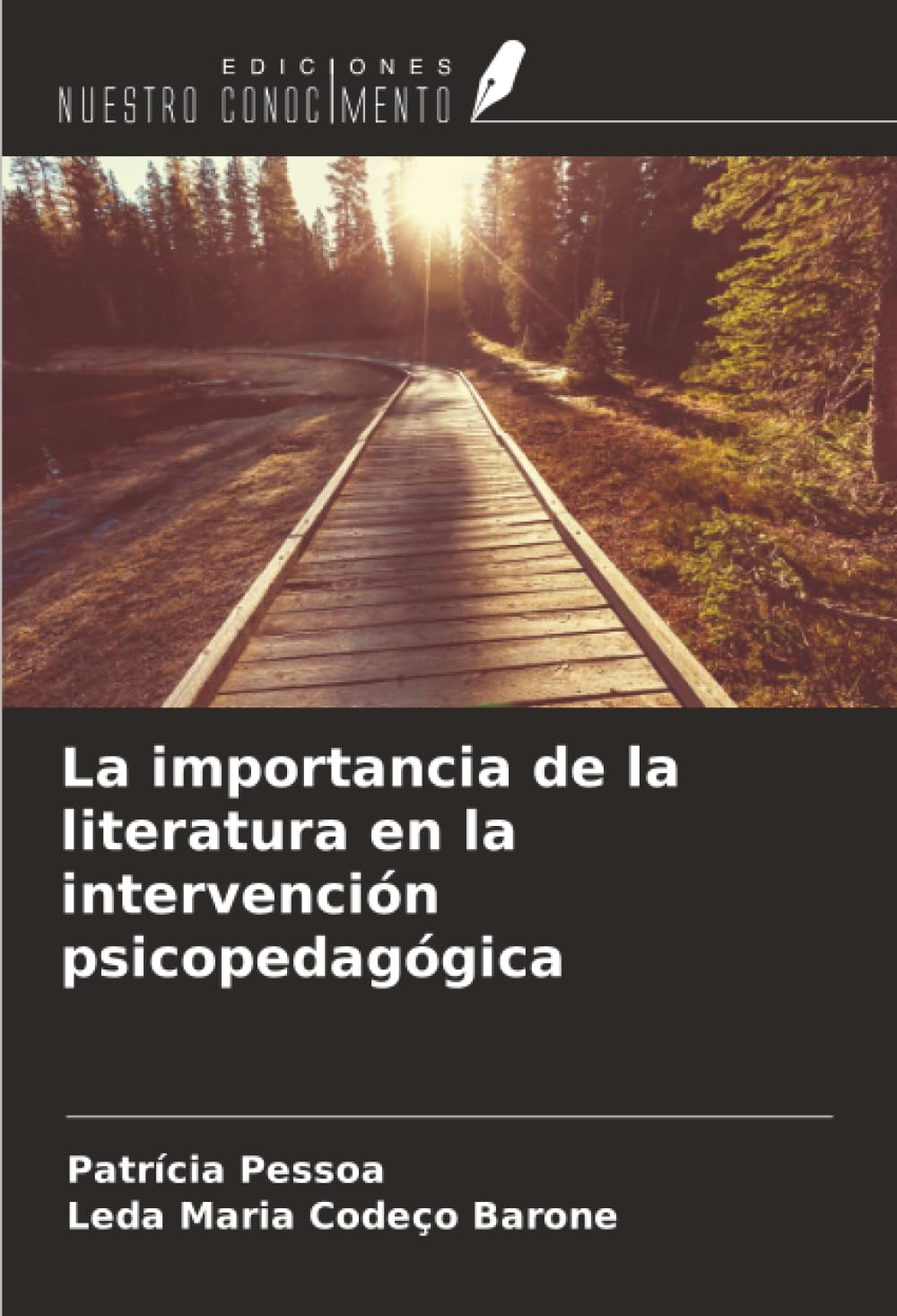 La importancia de la literatura en la intervención psicopedagógica Psychology