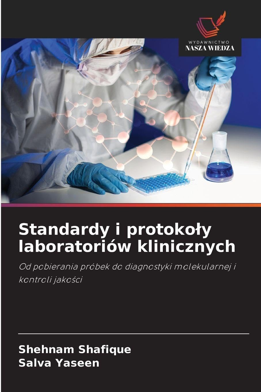 Standardy i protoko¿y laboratoriów klinicznych Natural Sciences
