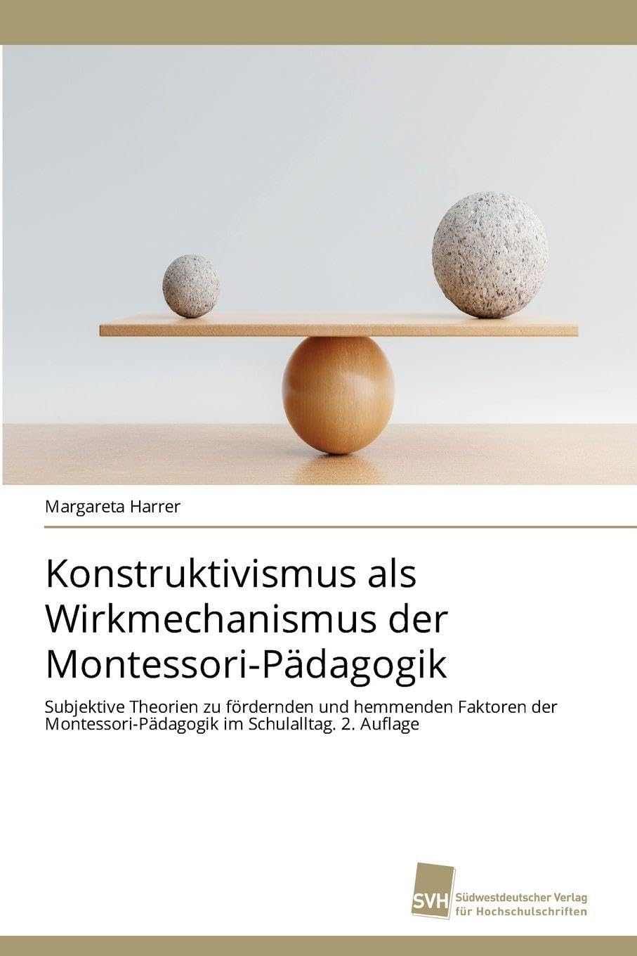 Konstruktivismus als Wirkmechanismus der Montessori-Pädagogik Books