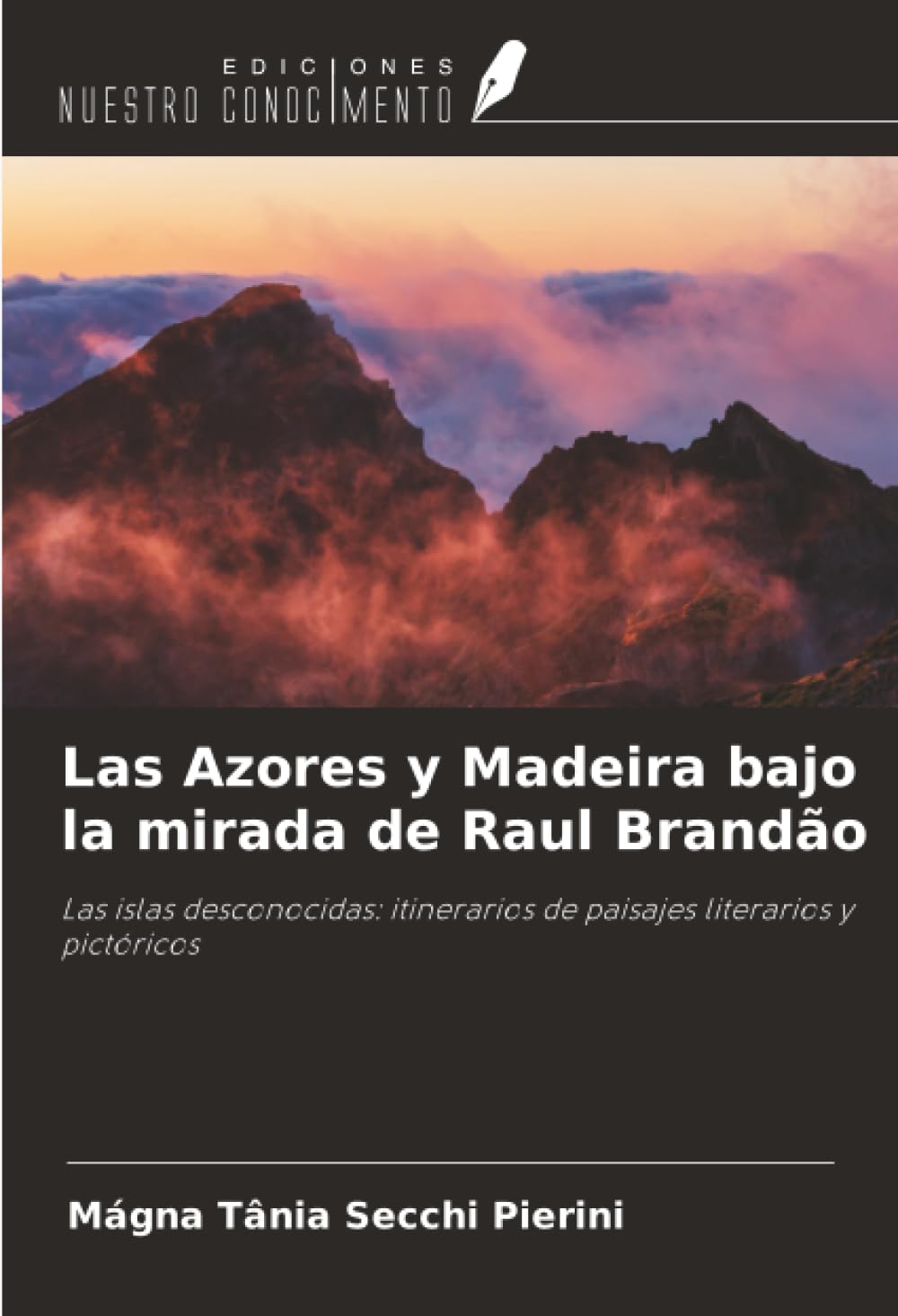 Las Azores y Madeira bajo la mirada de Raul Brandão Books