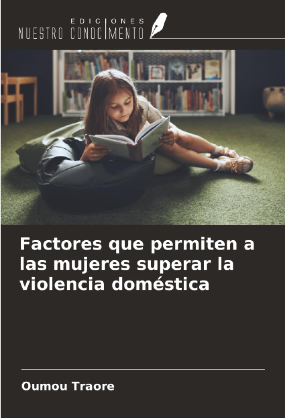 Factores que permiten a las mujeres superar la violencia doméstica Business, Finance & Career