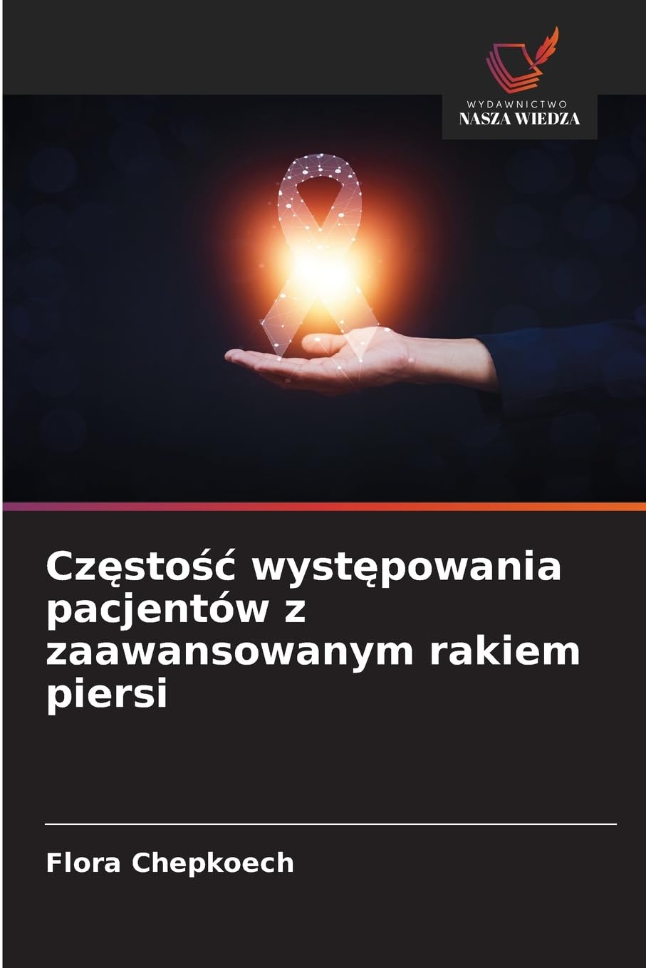 Cz¿sto¿¿ wyst¿powania pacjentów z zaawansowanym rakiem piersi Medicine