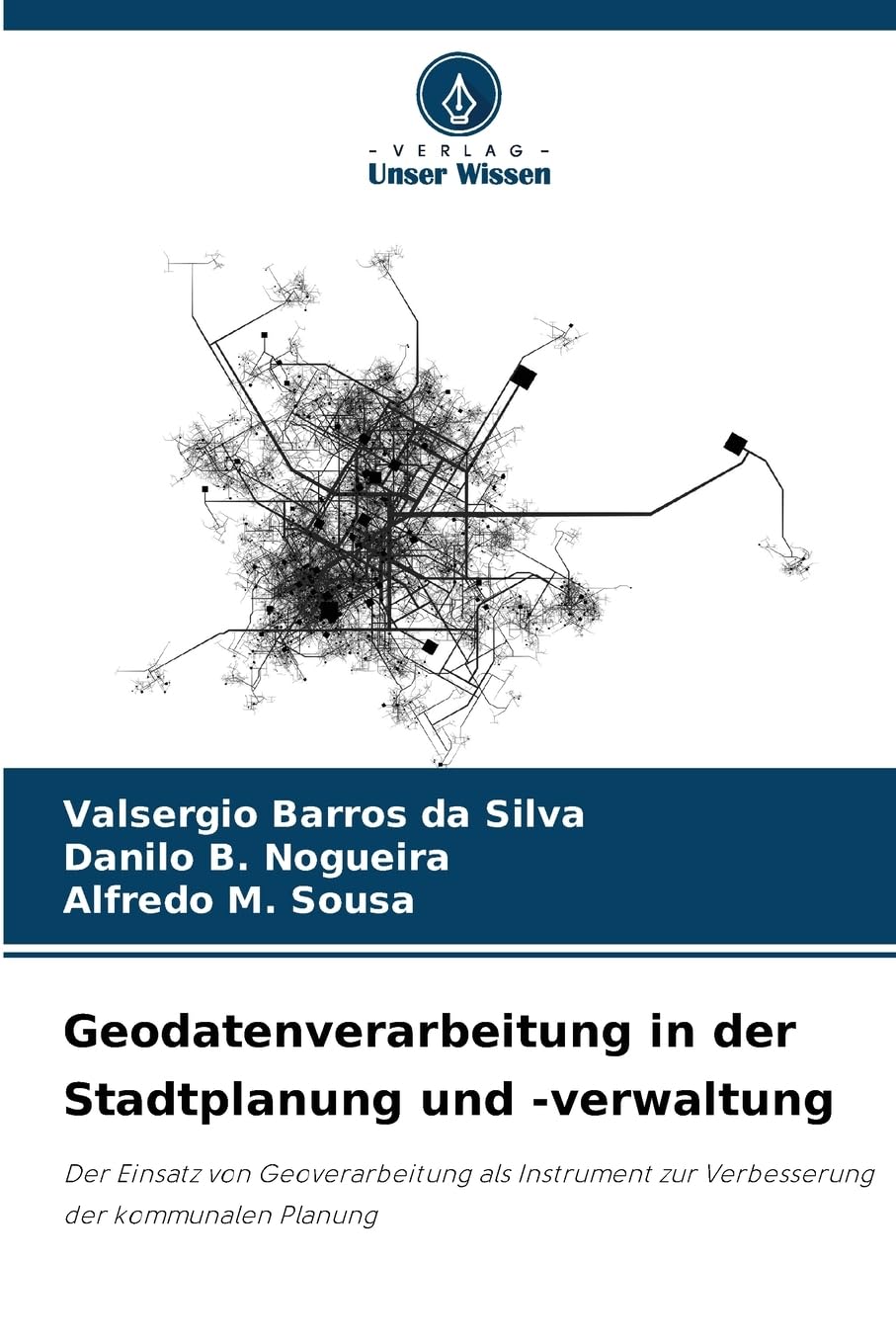 Geodatenverarbeitung in der Stadtplanung und -verwaltung Business & Technology