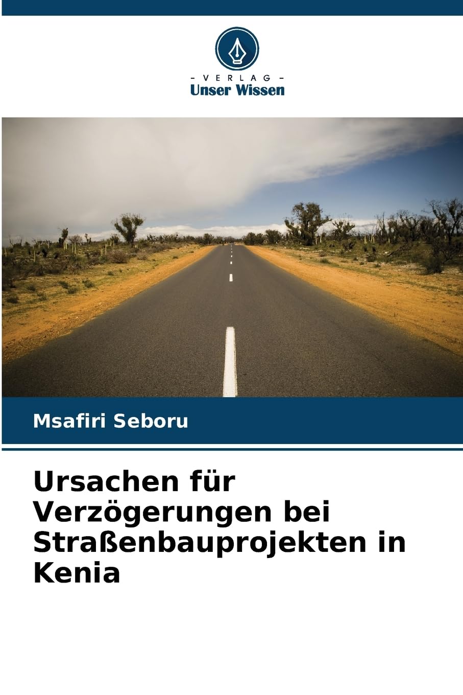 Ursachen für Verzögerungen bei Straßenbauprojekten in Kenia Law