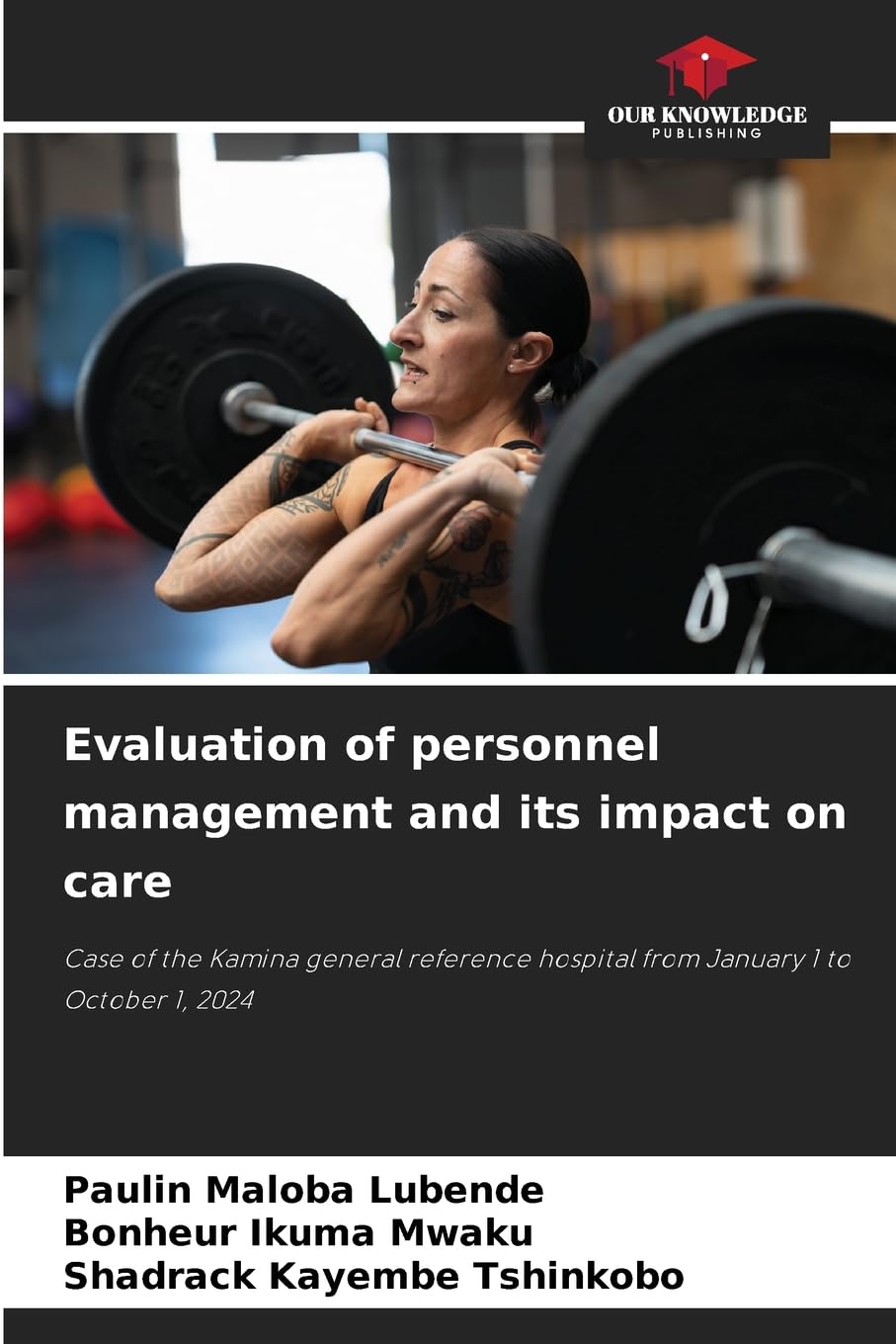Evaluation of personnel management and its impact on care Law