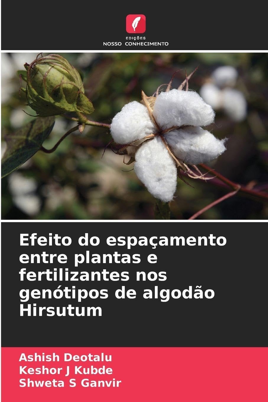 Efeito do espaçamento entre plantas e fertilizantes nos genótipos de algodão Hirsutum Natural Sciences