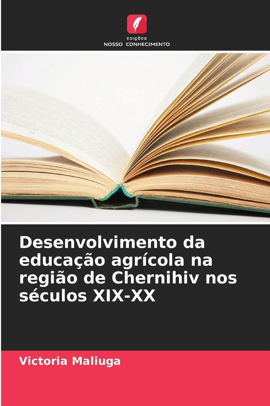Desenvolvimento da educação agrícola na região de Chernihiv nos séculos XIX-XX Natural Sciences