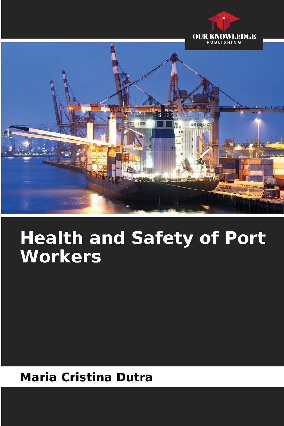 Health and Safety of Port Workers Books