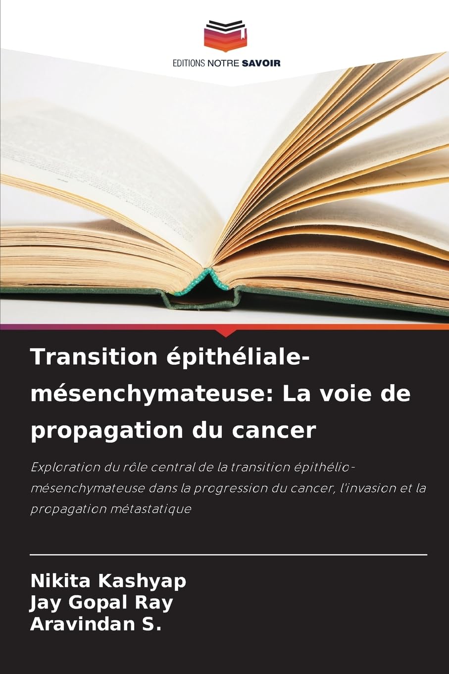 Transition épithéliale-mésenchymateuse: La voie de propagation du cancer Books