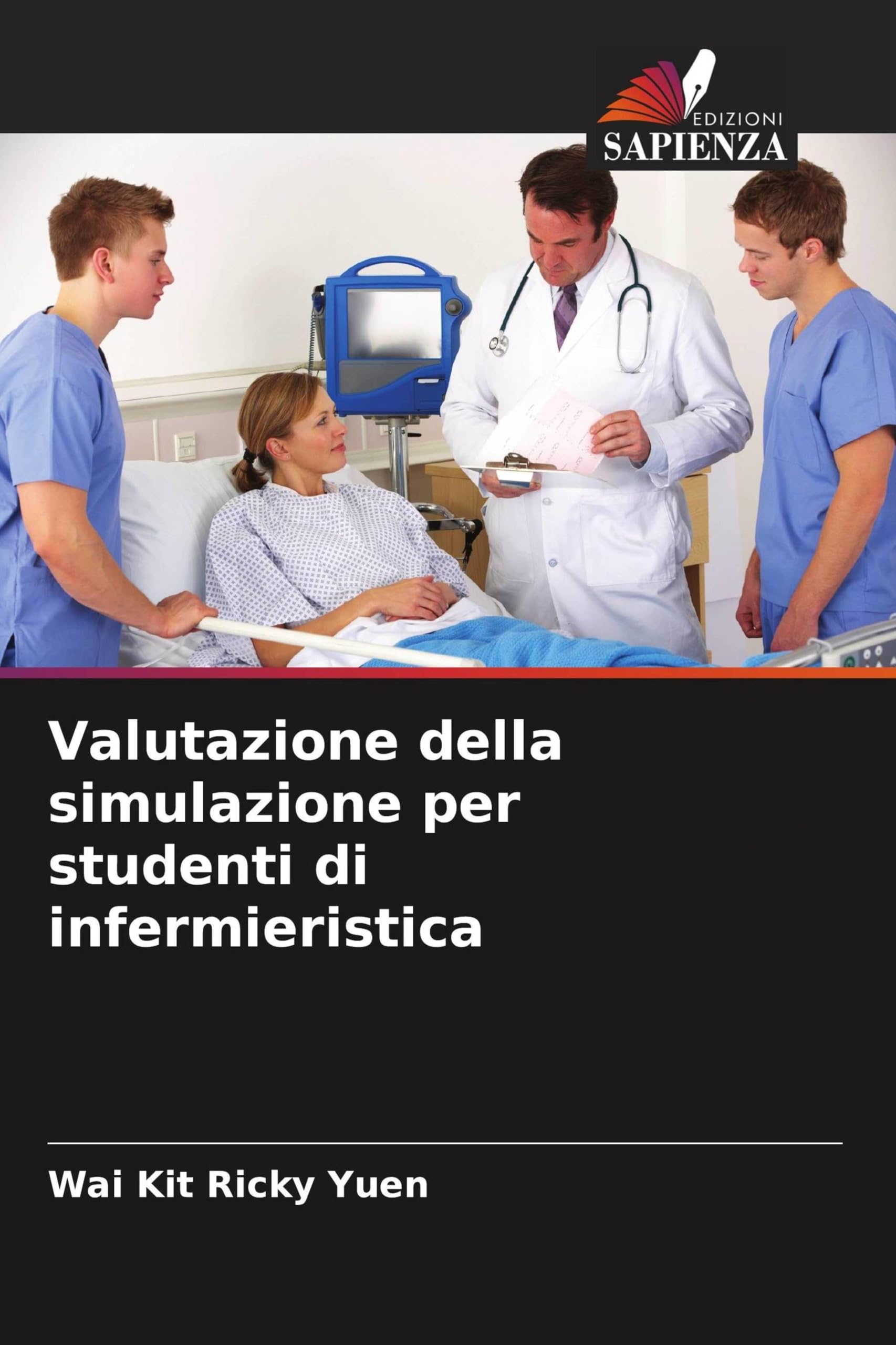 Valutazione della simulazione per studenti di infermieristica Medicine