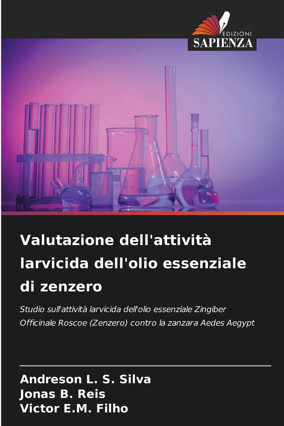 Valutazione dell'attività larvicida dell'olio essenziale di zenzero Natural Sciences