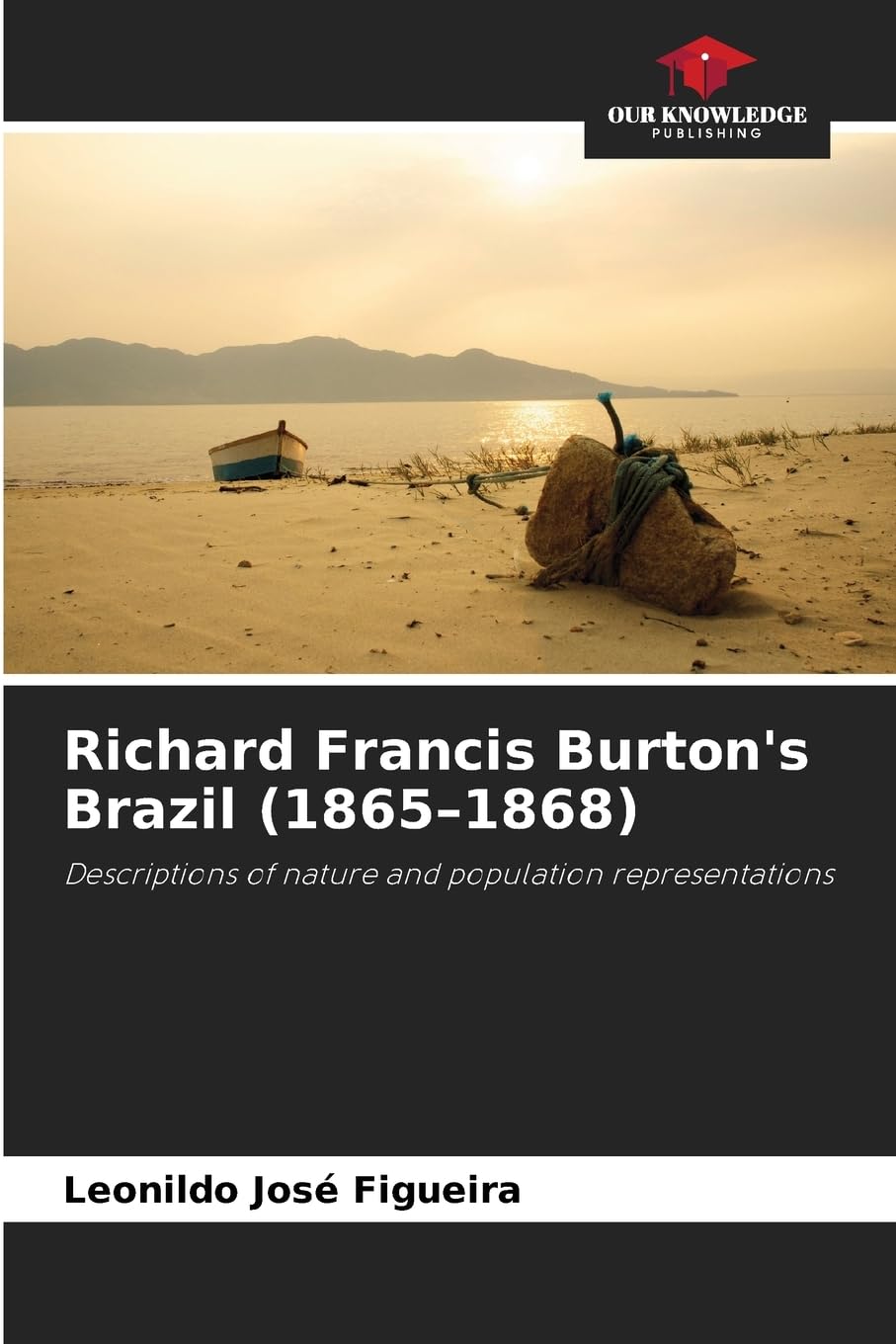 Richard Francis Burton's Brazil (1865-1868) Natural Sciences