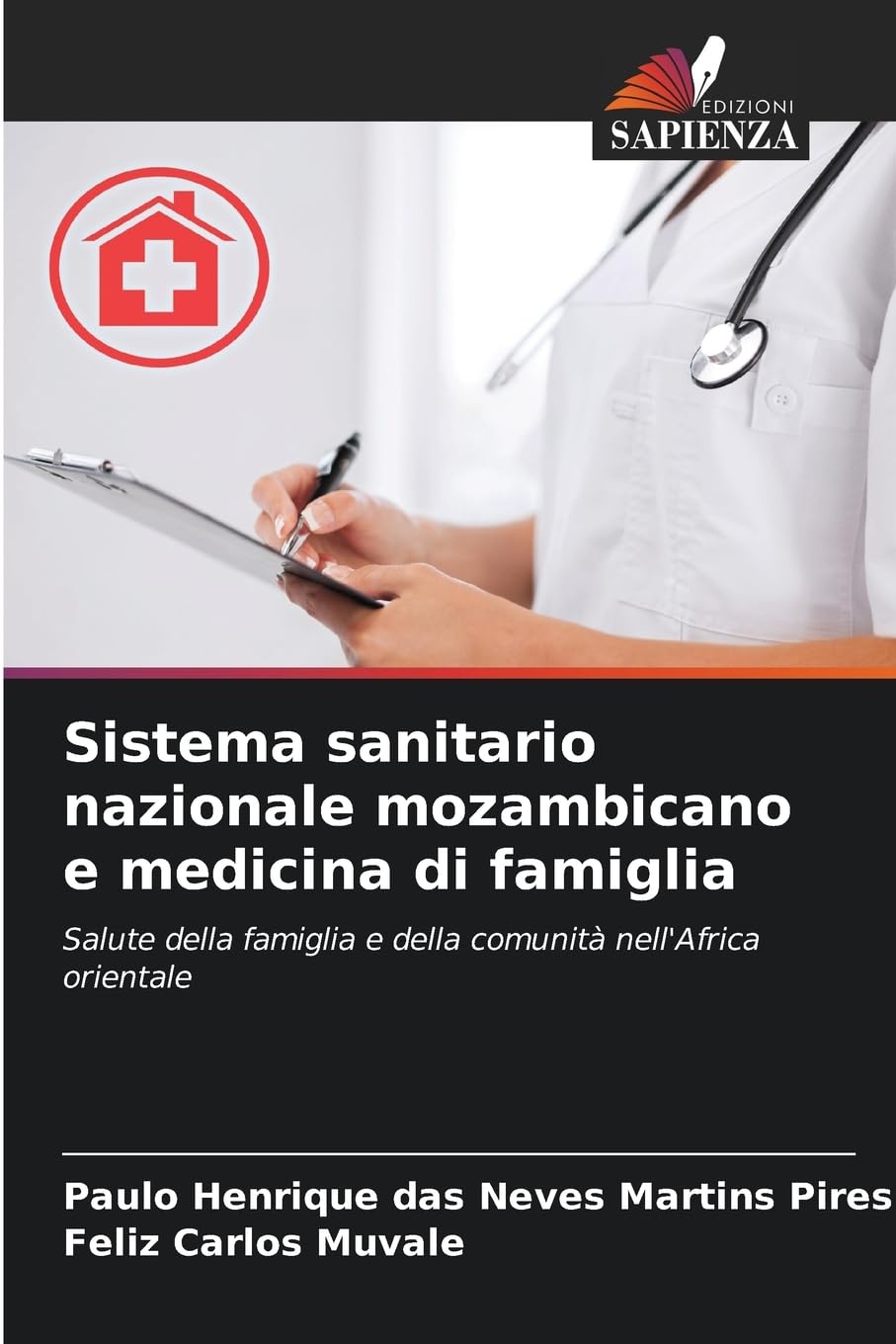 Sistema sanitario nazionale mozambicano e medicina di famiglia Medicine