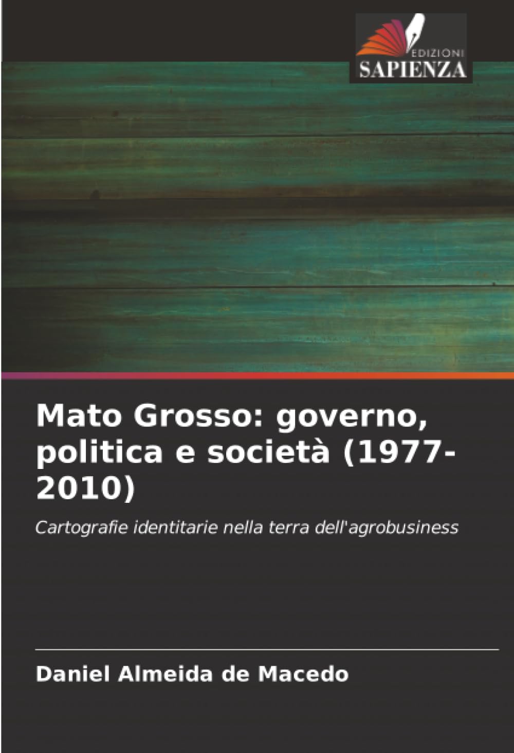 Mato Grosso: governo, politica e società (1977-2010) Reference Books