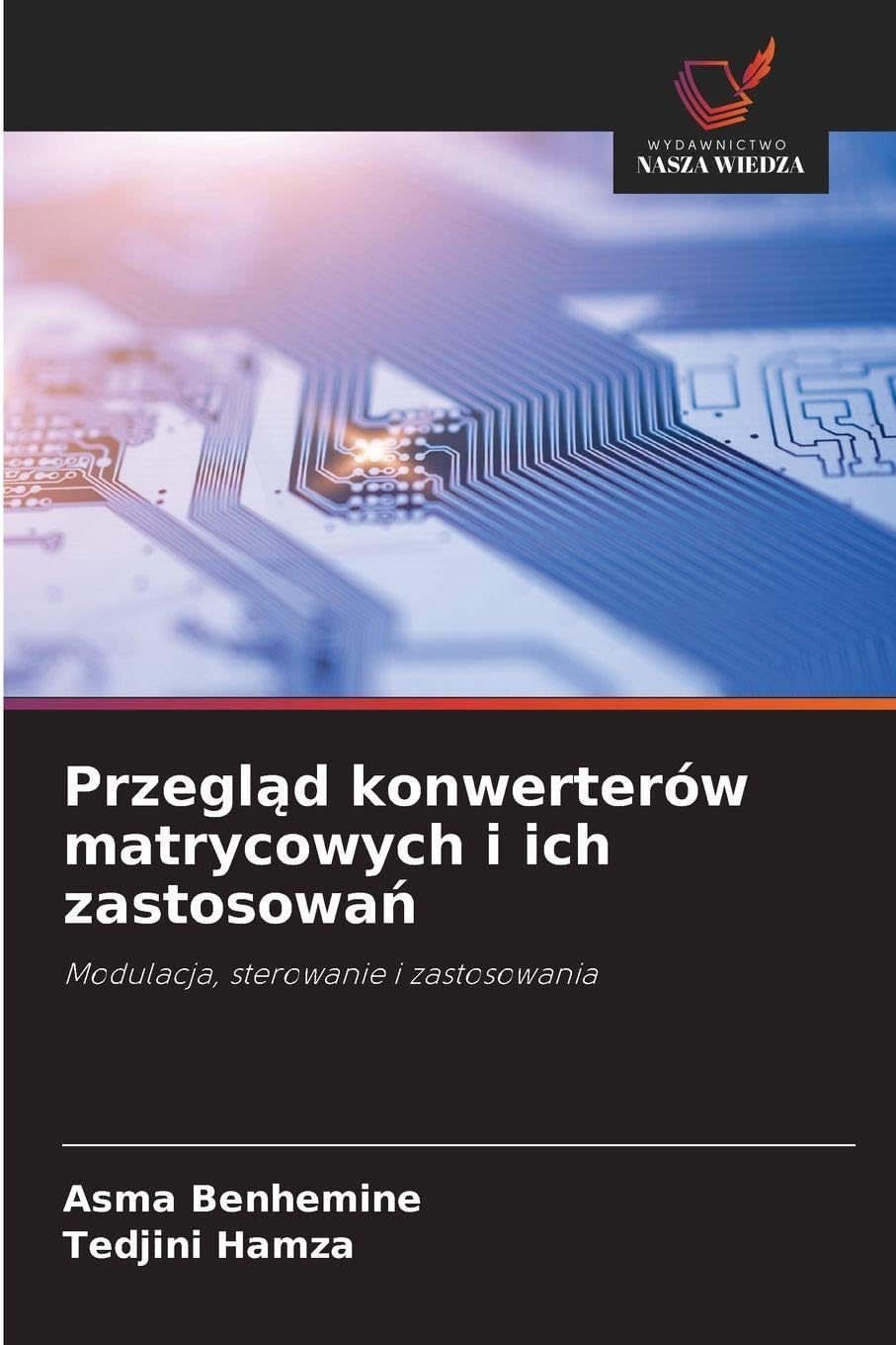 Przegl¿d konwerterów matrycowych i ich zastosowa¿ Business & Technology