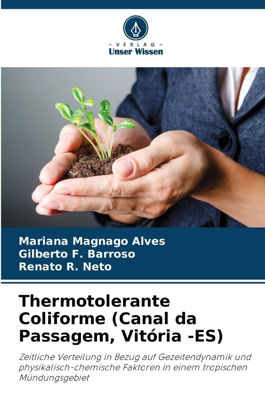 Thermotolerante Coliforme (Canal da Passagem, Vitória -ES) Natural Sciences
