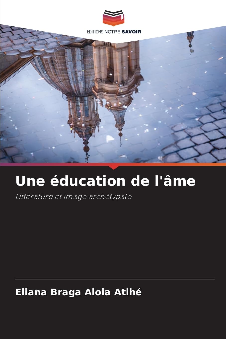 Une éducation de l'âme Books