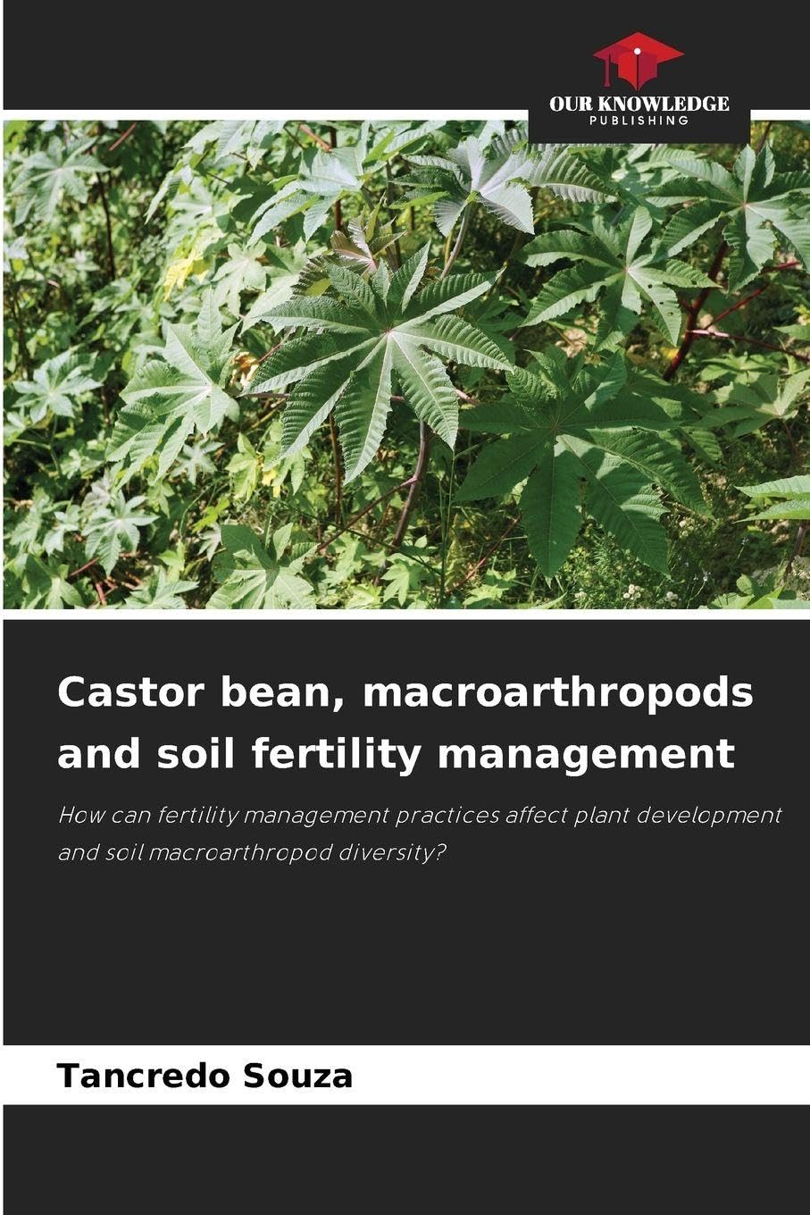 Castor bean, macroarthropods and soil fertility management Natural Sciences
