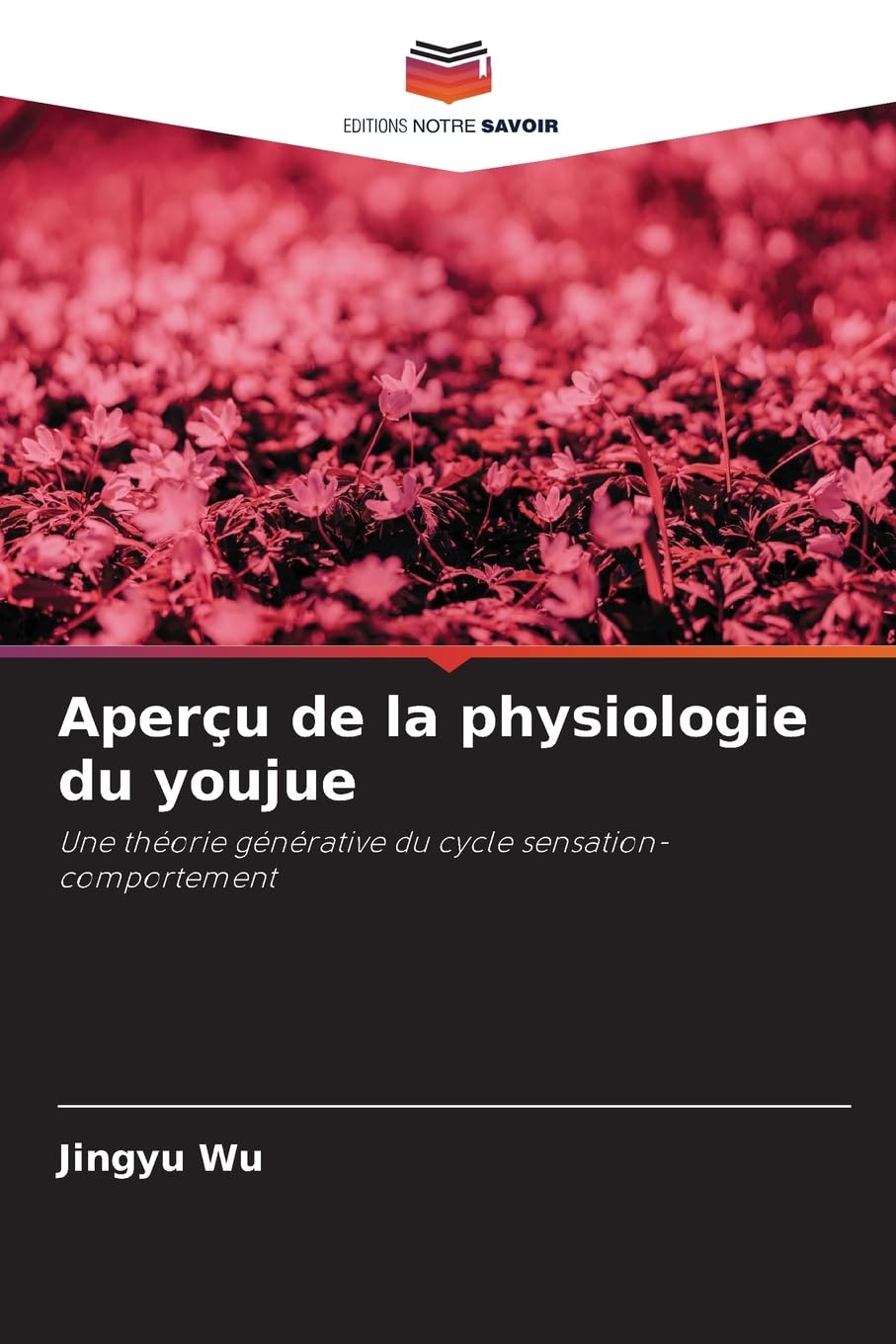 Aperçu de la physiologie du youjue Psychology