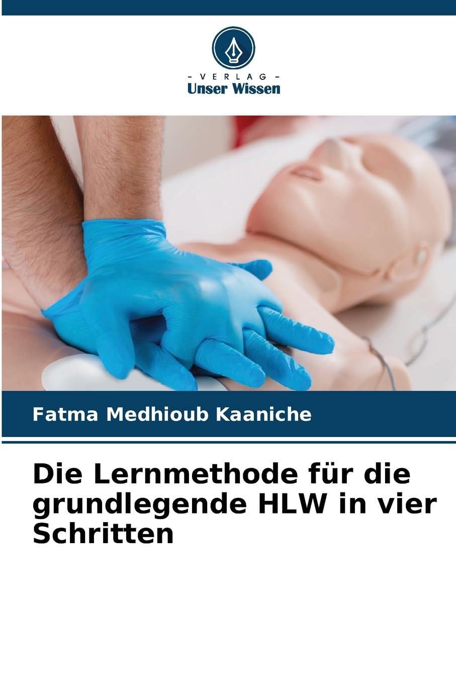 Die Lernmethode für die grundlegende HLW in vier Schritten Law