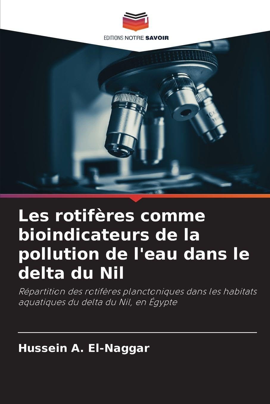 Les rotifères comme bioindicateurs de la pollution de l'eau dans le delta du Nil Natural Sciences