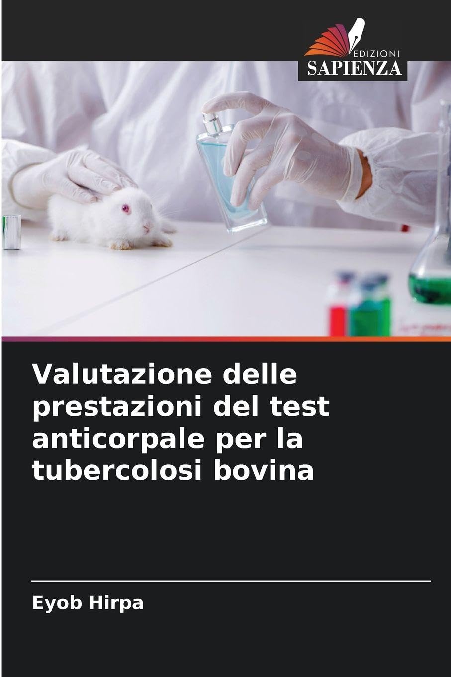Valutazione delle prestazioni del test anticorpale per la tubercolosi bovina Medicine